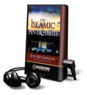 The Islamic Antichrist di Joel Richardson edito da Blackstone Audiobooks