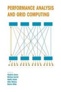 Performance Analysis and Grid Computing edito da Springer US