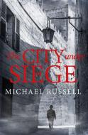 City Under Siege di Michael Russell edito da Little Brown Books Group Expor