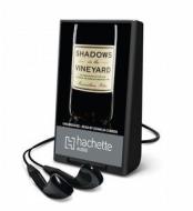 Shadows in the Vineyard: The True Story of a Plot to Poison the World's Greatest Wine di Maximillian Potter edito da Hachette Audio
