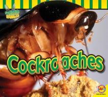 Cockroaches di Aaron Carr edito da AV2 BY WEIGL