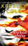 Wicked Abyss di Kresley Cole edito da POCKET BOOKS