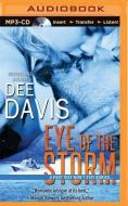 Eye of the Storm di Dee Davis edito da Audible Studios on Brilliance