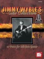Jimmy Wyble's Solo Collection di Jimmy Wyble edito da MEL BAY PUBN INC