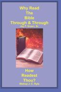 Why Read the Bible Through & How Readest Thou? di Jay Patrick Sr. Green edito da Sovereign Grace Publishers Inc.