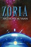 Zoria di Anthony M Vann edito da America Star Books