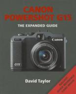 Canon Powershot G15 di David Taylor edito da Ae Publications