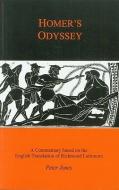 Homer's Odyssey: A Companion to the English Translation of Richard Lattimore di Peter Jones edito da BLOOMSBURY 3PL