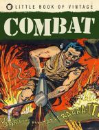 Little Book Of Vintage Combat di Tim Pilcher edito da Octopus Publishing Group