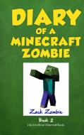 Diary of a Minecraft Zombie Book 2 di Zack Zombie edito da Zack Zombie Publishing