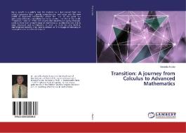Transition: A journey from Calculus to Advanced Mathematics di Gerardo Aladro edito da LAP Lambert Academic Publishing