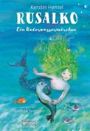 Rusalko di Kerstin Hensel edito da Eulenspiegel Verlag
