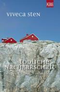 Tödliche Nachbarschaft di Viveca Sten edito da Kiepenheuer & Witsch GmbH
