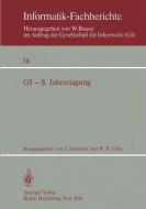 GI - 8. Jahrestagung edito da Springer Berlin Heidelberg