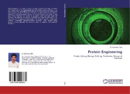 Protein Engineering di D. Srinivasa Rao edito da LAP Lambert Academic Publishing