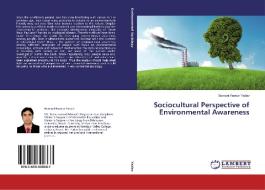 Sociocultural Perspective of Environmental Awareness di Sumant Kumar Yadav edito da LAP Lambert Academic Publishing