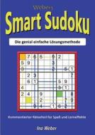 Webers Smart Sudoku di Ino Weber edito da Books On Demand