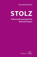 Stolz - Kulturanthropologische Betrachtungen di Riccardo Bonfranchi edito da wbv Media GmbH