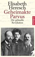 Geheimakte Parvus di Elisabeth Heresch edito da Herbig Verlag