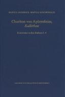 Chariton von Aphrodisias: ,Kallirhoe' di Manuel Baumbach, Manuel Sanz Morales edito da Universitätsverlag Winter