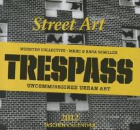 2012 Street Art Tear-off Calendar edito da Taschen Gmbh