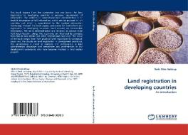 Land registration in developing countries di Niels Otto Haldrup edito da LAP Lambert Academic Publishing