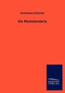 Die Marketenderin di Erckmann-Chatrian edito da TP Verone Publishing