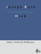 Hiob di Joseph Roth edito da Gröls Verlag