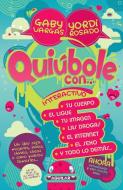 Quiúbole Con... Para Mujeres: Interactivo / What's Happening With... for Women. Interactive di Gaby Vargas, Yordi Rosado edito da AGUILAR