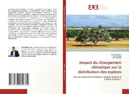 Impact du changement climatique sur la distribution des espèces di Said Moukrim, Laila Rhazi, Said Lahssini edito da Éditions universitaires européennes