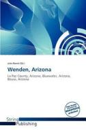 Wenden, Arizona edito da String Publishing