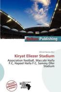 Kiryat Eliezer Stadium edito da Bellum Publishing