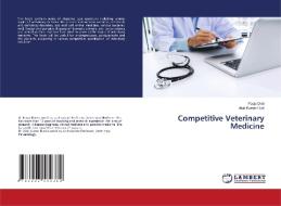 Competitive Veterinary Medicine di Dixit Pooja Dixit, Dixit Alok Kumar Dixit edito da KS OmniScriptum Publishing