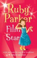 Ruby Parker: Film Star di Rowan Coleman edito da HARPERCOLLINS 360