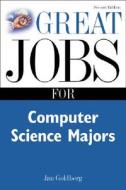 Great Jobs For Computer Science Majors di GOLDBERG edito da Mcgraw-hill Education - Europe