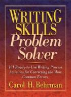 Writing Skills Problem Solver di Carol H. Behrman edito da John Wiley & Sons Inc