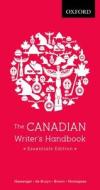 The Canadian Writer's Handbook, Essentials Edition di William E. Messenger, Jan de Bruyn, Judy Brown edito da OXFORD UNIV PR