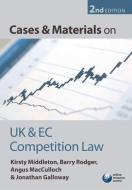 Cases and Materials on UK and EC Competition Law di Kirsty Middleton edito da OUP Oxford
