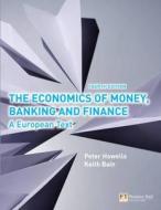 The Economics Of Money, Banking And Finance di Peter Howells, Keith Bain edito da Pearson Education Limited