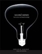 Second Nature di Gerald M. Edelman edito da Yale University Press