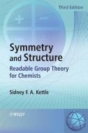 Symmetry and Structure di Sydney F. A. Kettle edito da Wiley-Blackwell