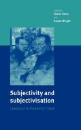 Subjectivity and Subjectivisation edito da Cambridge University Press