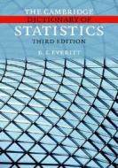 The Cambridge Dictionary of Statistics di Brian Everitt edito da Cambridge University Press