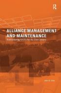 Alliance Management and Maintenance di John R. Deni edito da Taylor & Francis Ltd