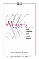POD- THE WRITER'S WORKBOOK 2E di Shirley Fondiller edito da Jones and Bartlett