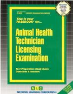 Animal Health Technician di National Learning Corporation edito da National Learning Corp