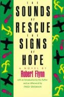Sounds of Rescue- Signs of Hope di R. Flynn edito da Texas Christian University Press