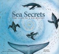 Sea Secrets di Mary M. Cerullo, Beth E. Simmons edito da Moonlight Publishing, LLC