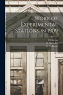 Work of Experimental Stations in 1909 [microform] edito da LIGHTNING SOURCE INC