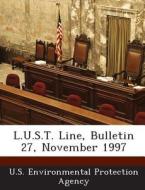 L.u.s.t. Line, Bulletin 27, November 1997 edito da Bibliogov